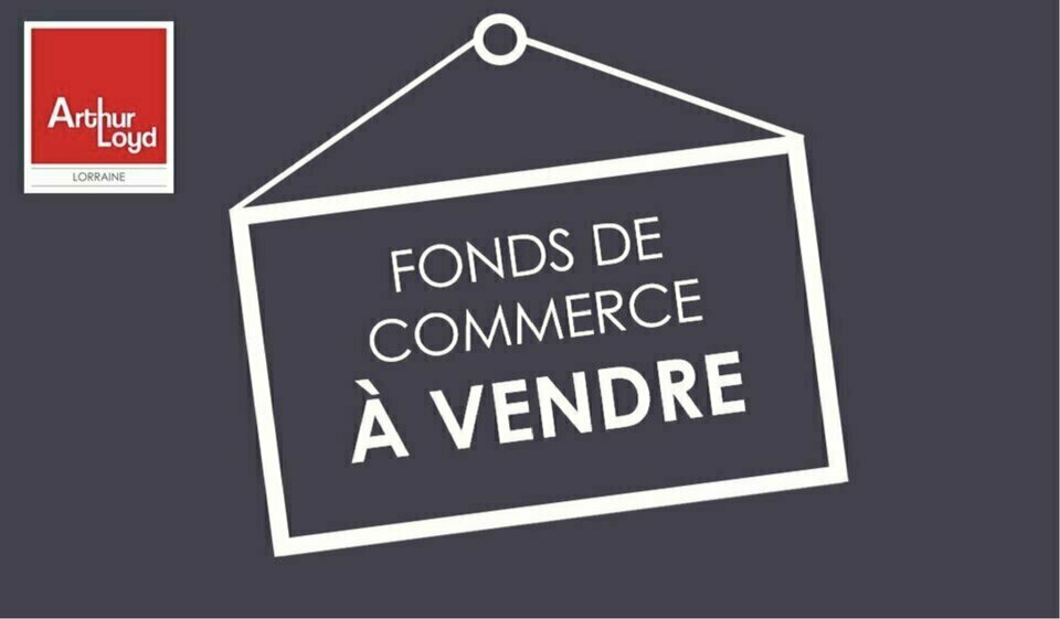 ARTHUR LOYD LORRAINE  VENTE-FONDS DE COMMERCE-NANCY-54