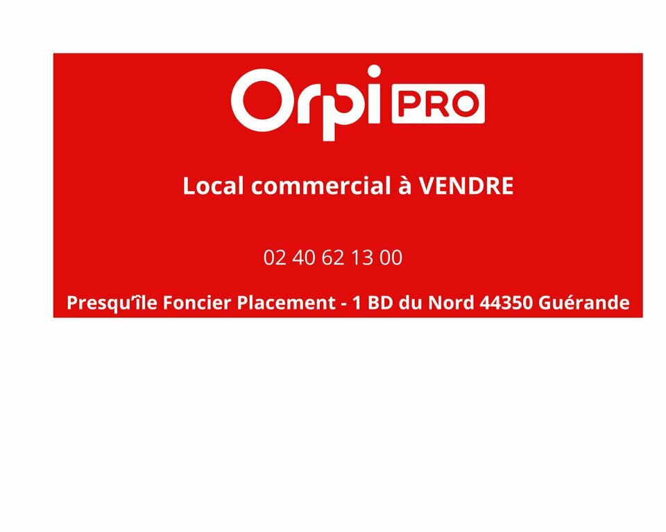 ORPI PRESQUILE FONCIER IMMOBILIER  VENTE-LOCAL COMMERCIAL-HERBIGNAC-44