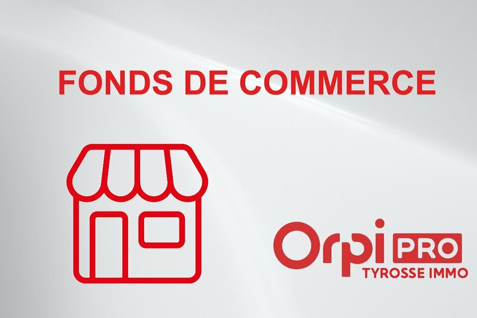 ORPI TYROSSE IMMOBILIER PRO-PCI VENTE-FONDS DE COMMERCE-DAX-40