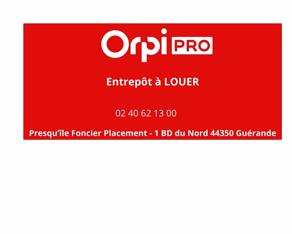 ORPI PRESQUILE FONCIER IMMOBILIER  LOCATION-ENTREPOT-LE_POULIGUEN-44