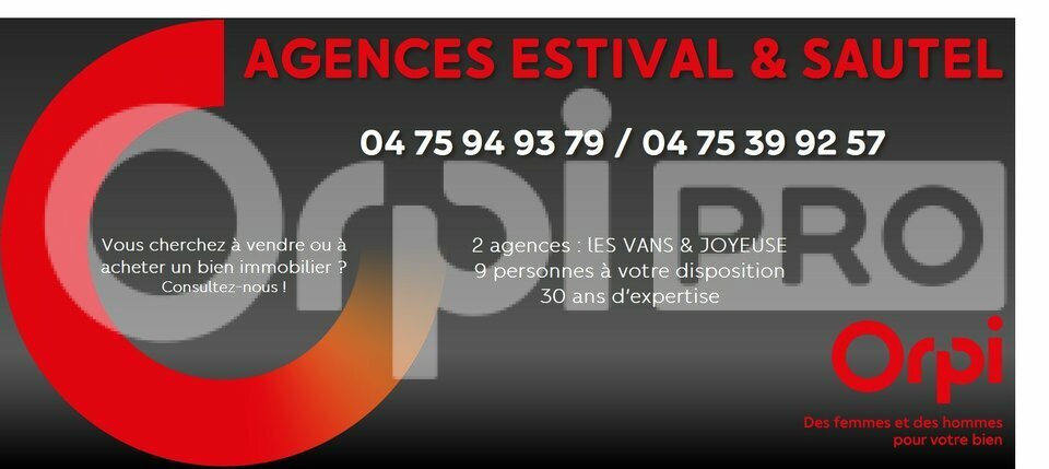 AGENCES ORPI ESTIVAL ET SAUTEL VENTE-FONDS DE COMMERCE-LABLACHERE-07