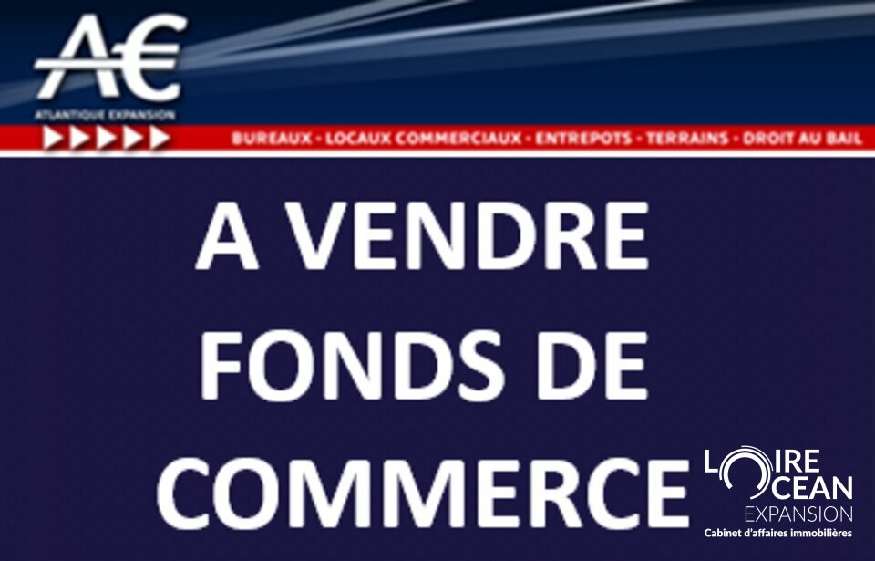 LOIRE OCEAN TRANSACTIONS VENTE-FONDS DE COMMERCE-LA_BAULE_ESCOUBLAC-44