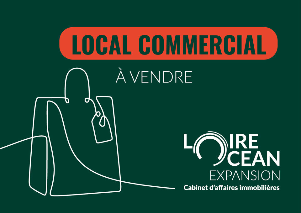 LOIRE OCEAN TRANSACTIONS VENTE-LOCAL COMMERCIAL-NANTES-44