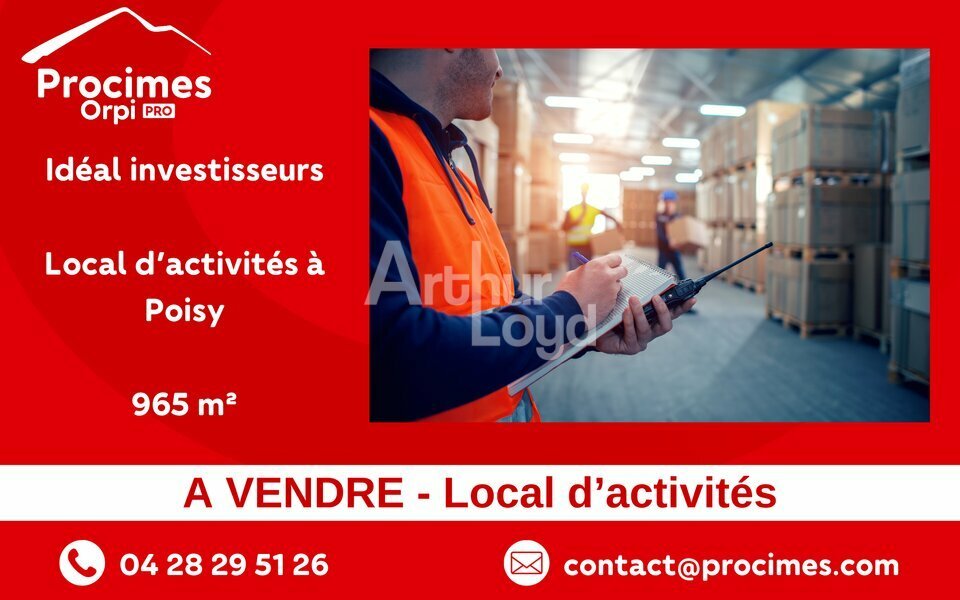 ARTHUR LOYD 2 SAVOIES VENTE-LOCAL D'ACTIVITE-POISY-74