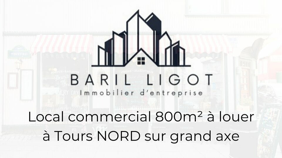 SAS BARIL LIGOT LOCATION-LOCAL COMMERCIAL-TOURS-37